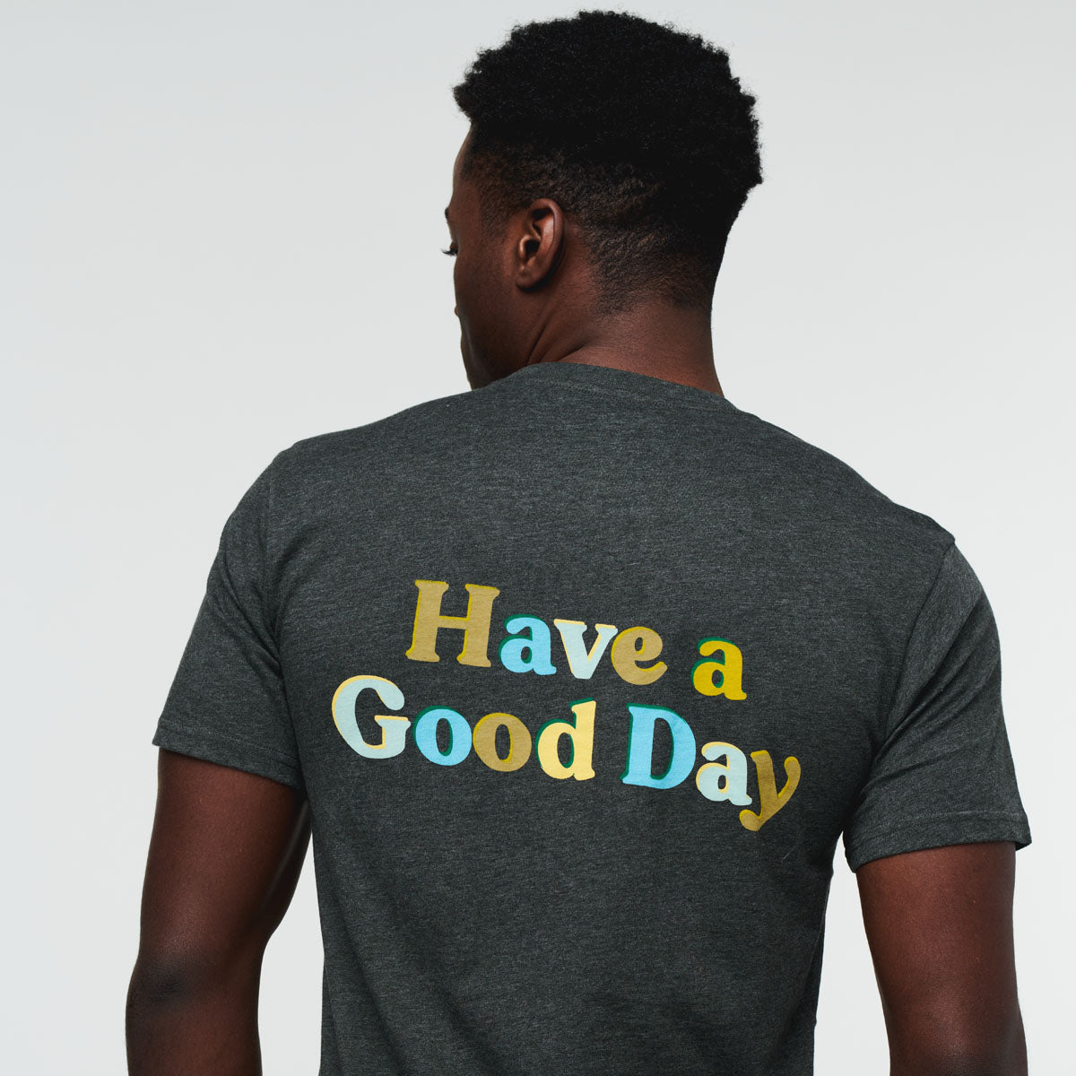 Have a Good Day T-Shirt - Men's - Image 7